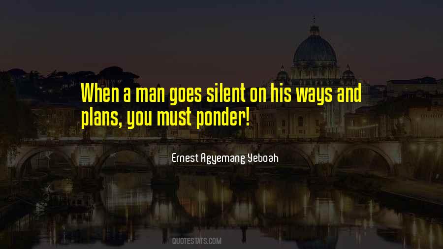 Silence Speaks For Itself Quotes #644362