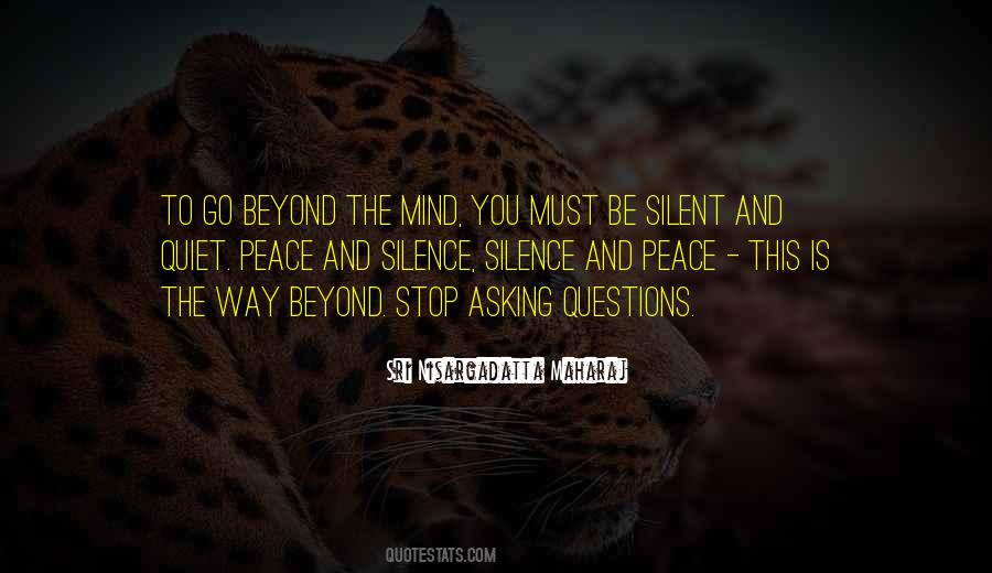Silence The Mind Quotes #240345
