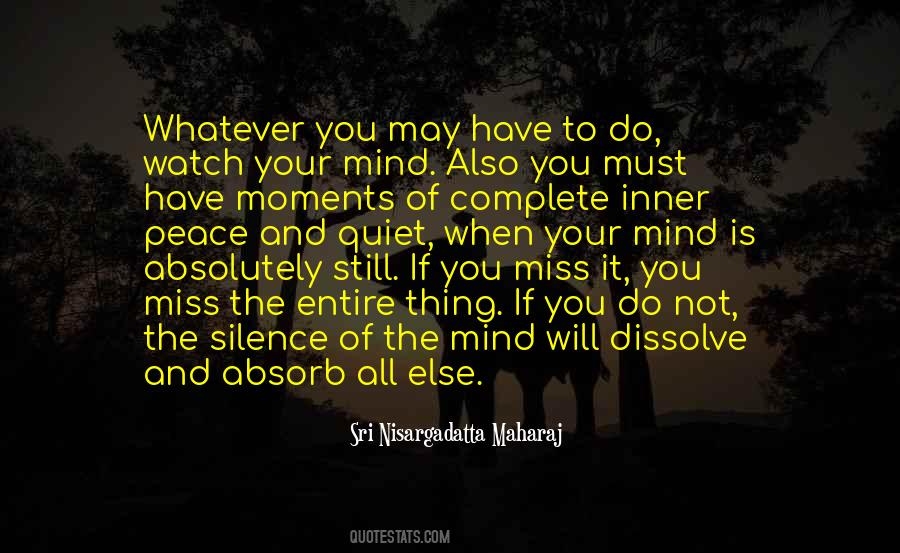 Silence The Mind Quotes #673611