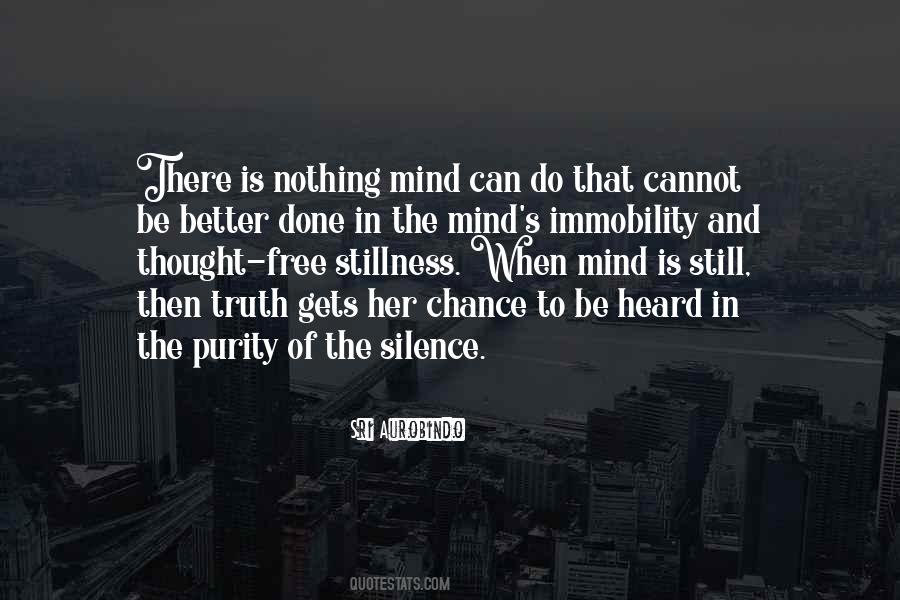 Silence The Mind Quotes #982058