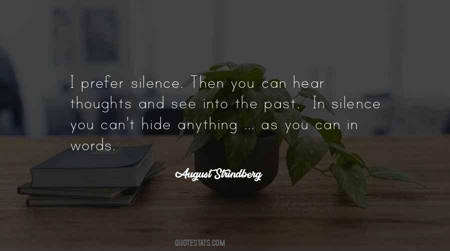 Silence Thoughts Quotes #196939