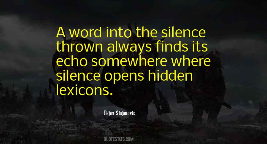 Silence Thoughts Quotes #695512