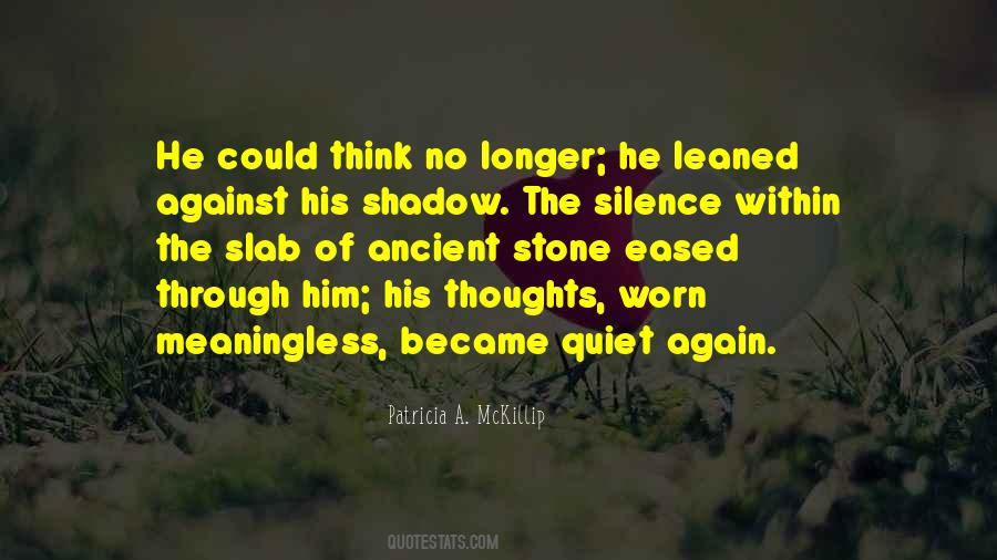 Silence Thoughts Quotes #719870