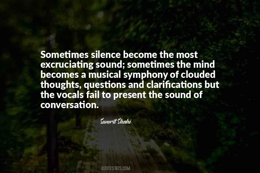 Silence Thoughts Quotes #922713