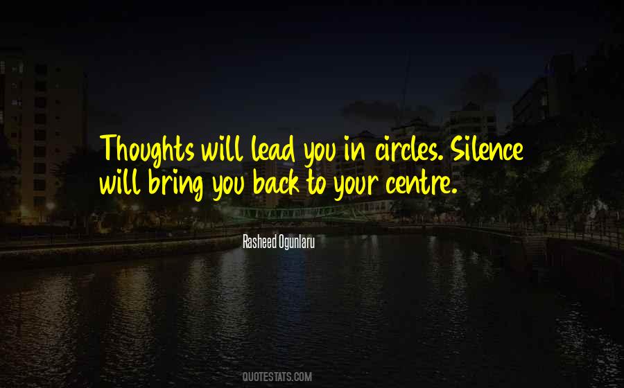 Silence Your Mind Quotes #1047303