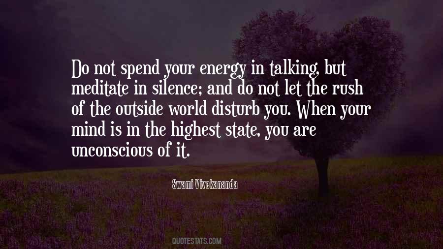 Silence Your Mind Quotes #1772028