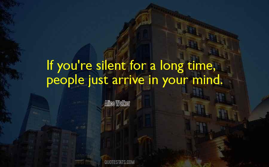 Silence Your Mind Quotes #844927