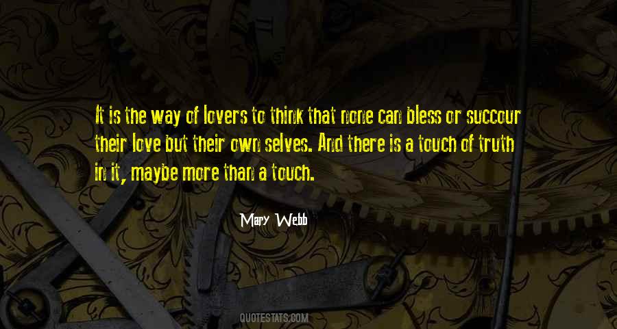 Quotes About A Lovers Touch #784731