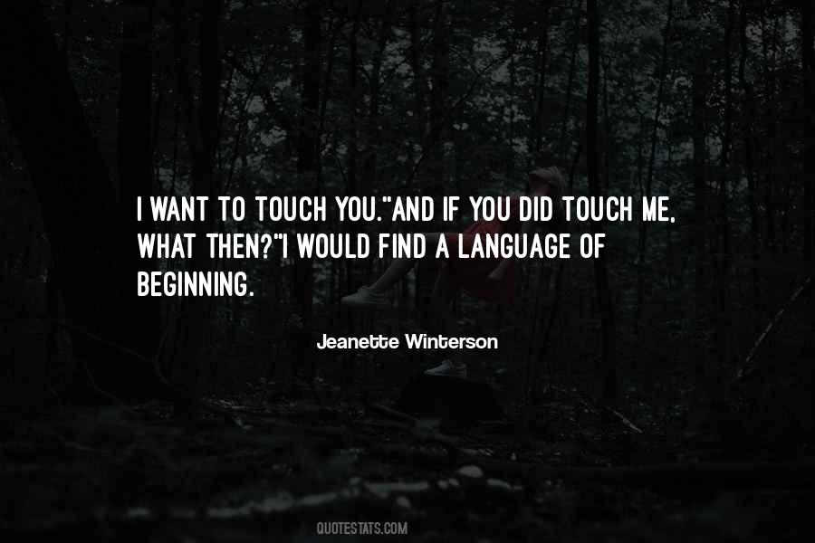 Quotes About A Lovers Touch #940790