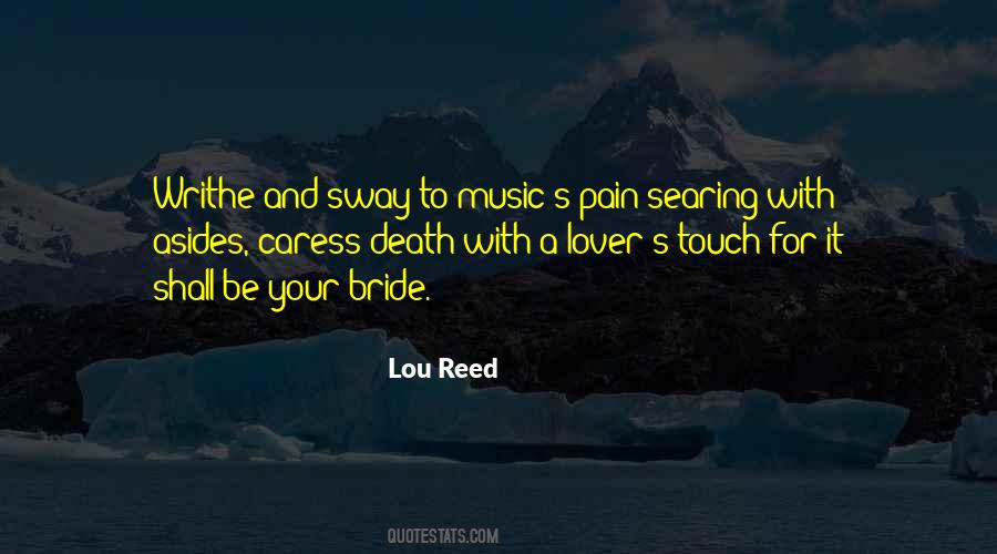 Quotes About A Lovers Touch #971757