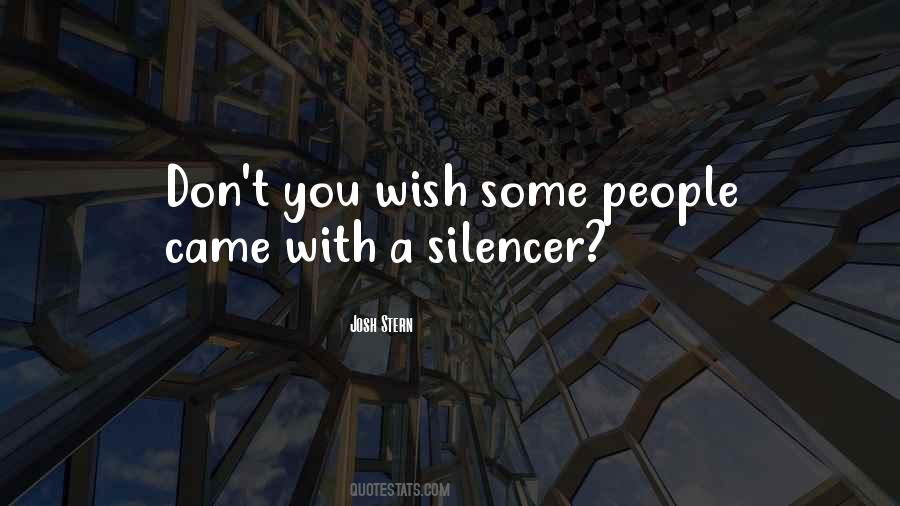 Silencer Quotes #36869