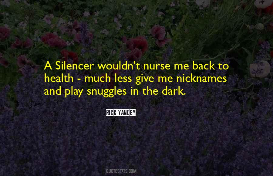 Silencer Quotes #998736