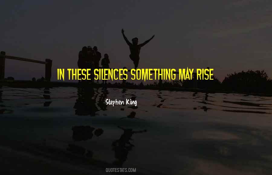 Silences Quotes #1698178