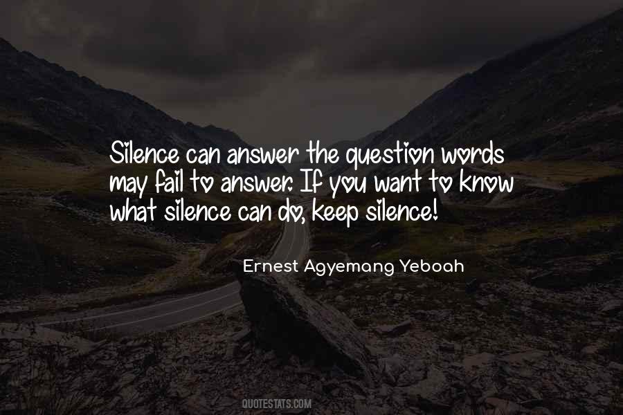 Silent Is The Best Answer Quotes #994051