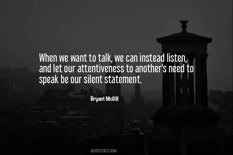 Silent Listen Quotes #195966