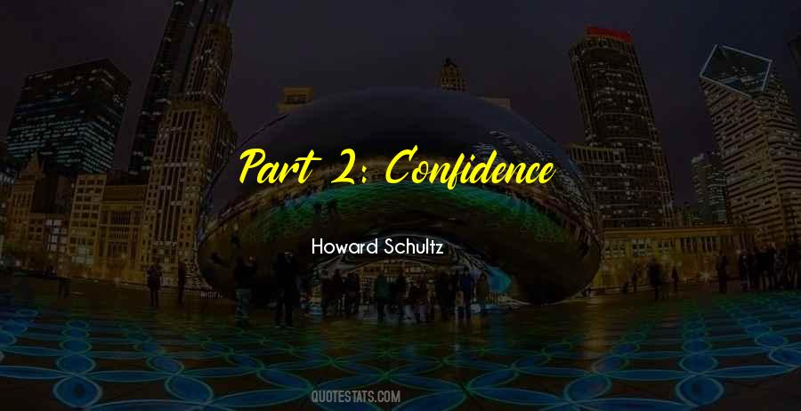 Quotes About Howard Schultz #178142
