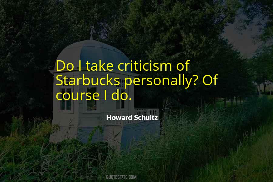 Quotes About Howard Schultz #267086