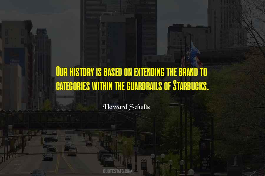 Quotes About Howard Schultz #446714