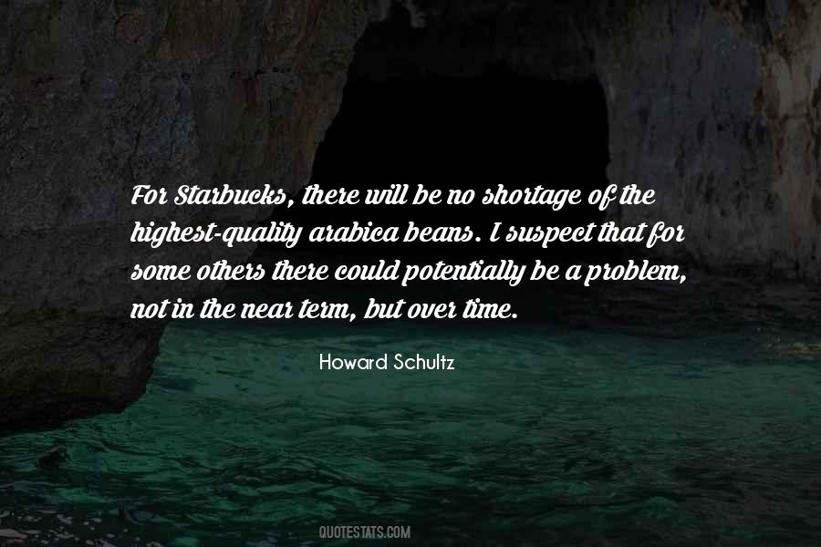 Quotes About Howard Schultz #623325