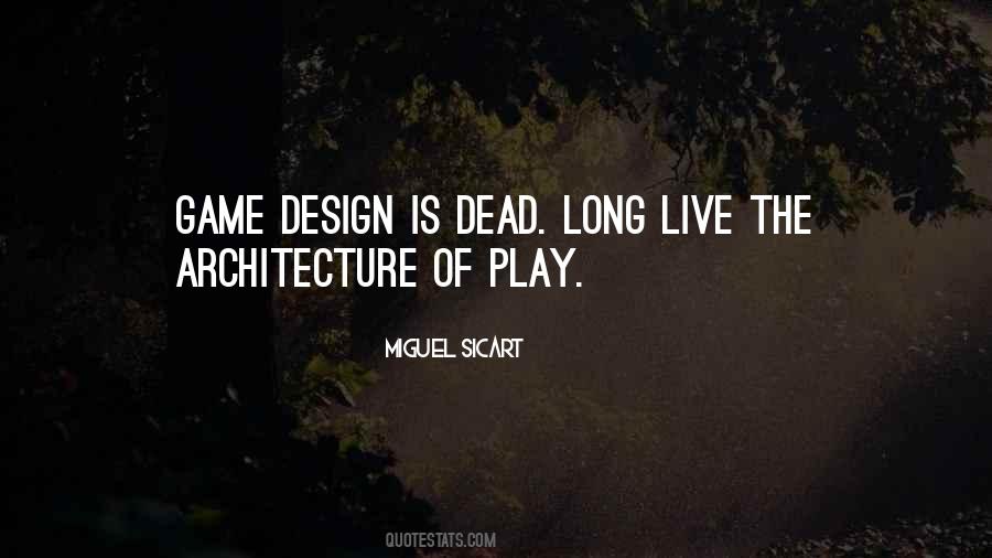 Quotes About Architecture Design #282803