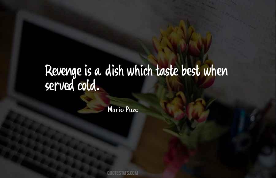 Quotes About Best Revenge #134318