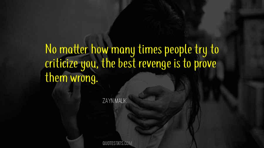 Quotes About Best Revenge #1384995