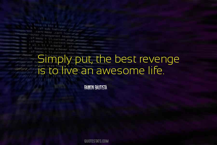 Quotes About Best Revenge #256003