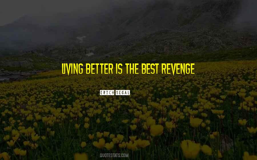 Quotes About Best Revenge #287071