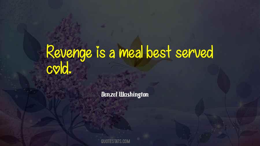 Quotes About Best Revenge #346293