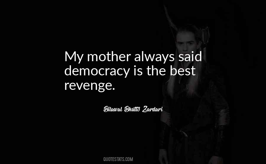 Quotes About Best Revenge #348872