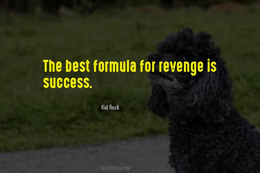 Quotes About Best Revenge #371139