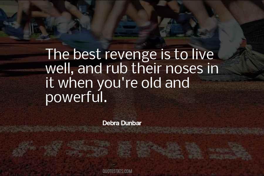 Quotes About Best Revenge #379898