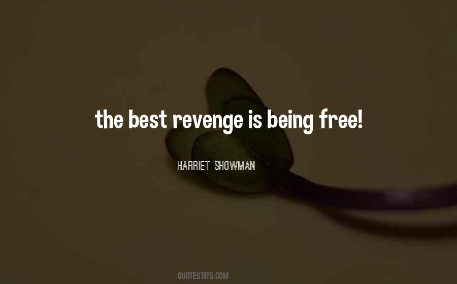 Quotes About Best Revenge #776024