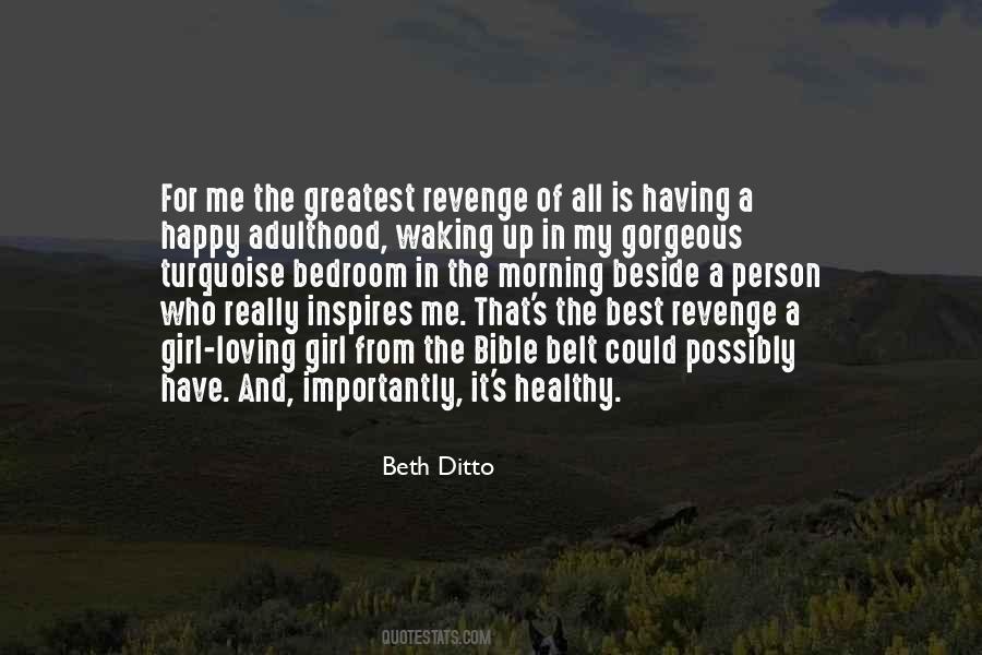 Quotes About Best Revenge #777860