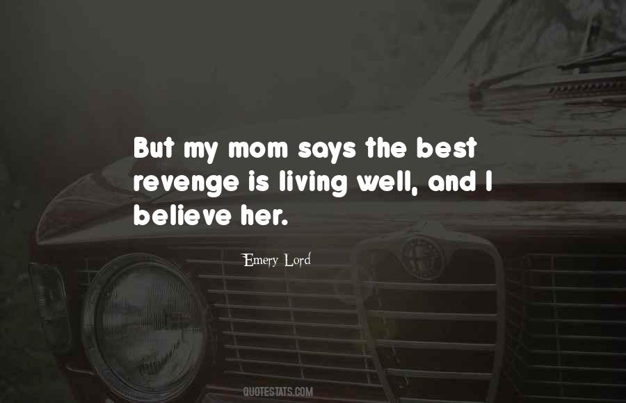 Quotes About Best Revenge #857230