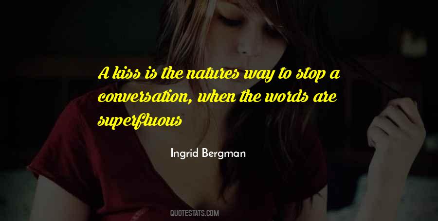 Quotes About Ingrid Bergman #1034746