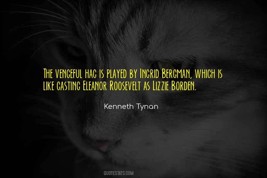 Quotes About Ingrid Bergman #1432934