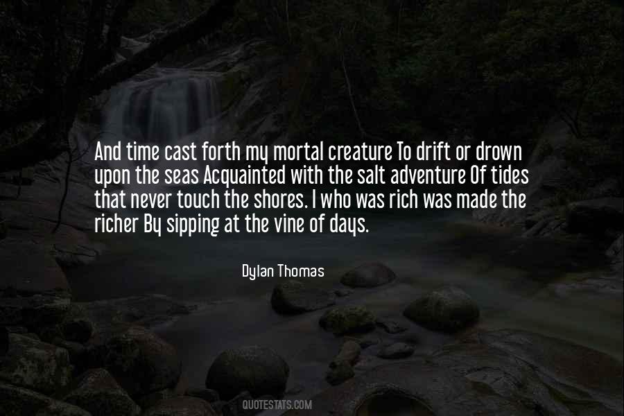 Quotes About Dylan Thomas #227906