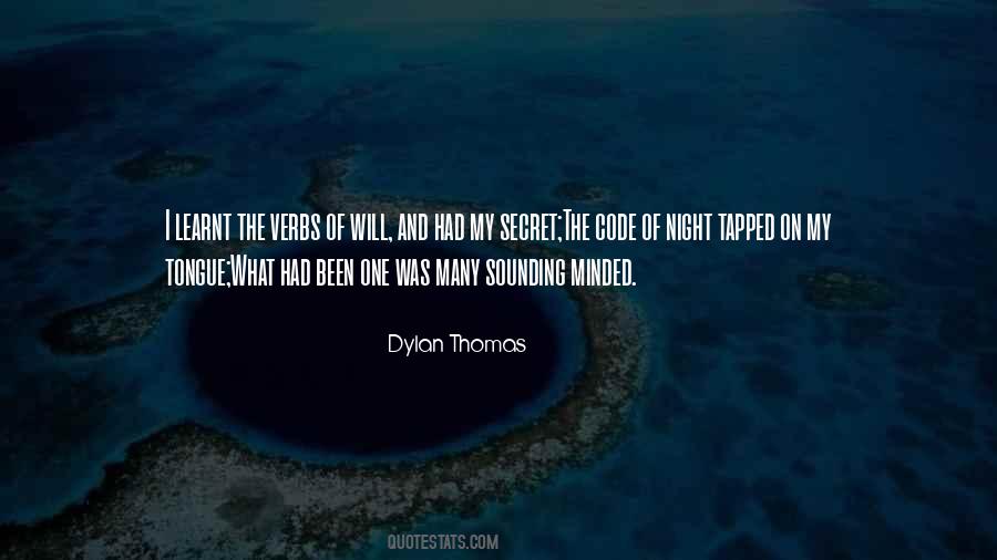 Quotes About Dylan Thomas #281536