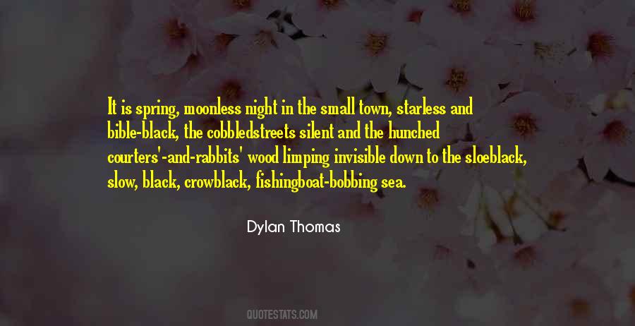 Quotes About Dylan Thomas #391343