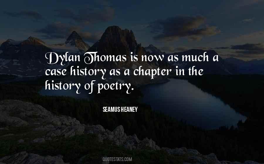 Quotes About Dylan Thomas #888432