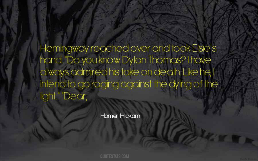 Quotes About Dylan Thomas #983199