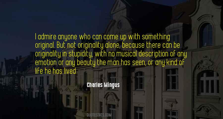 Quotes About Charles Mingus #1685264