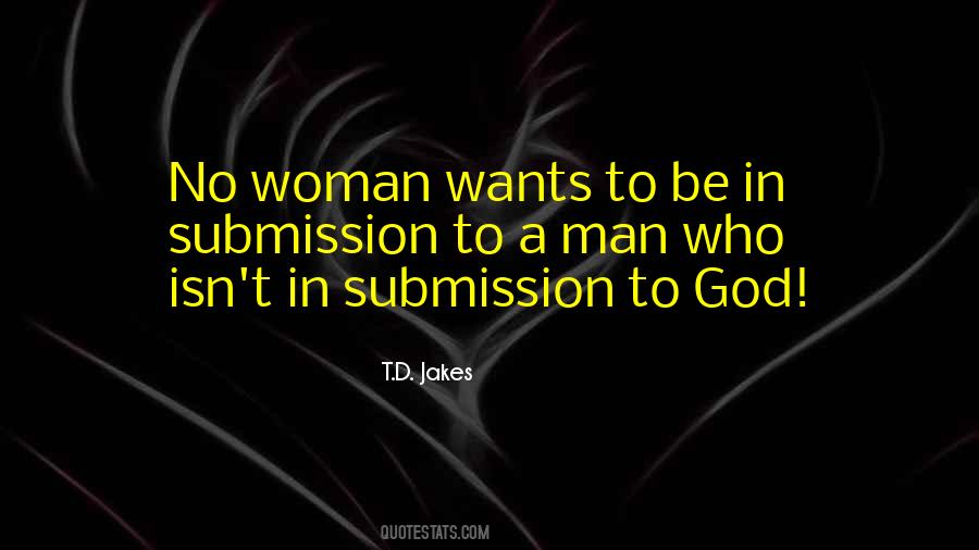 Quotes About Submission To God #542290