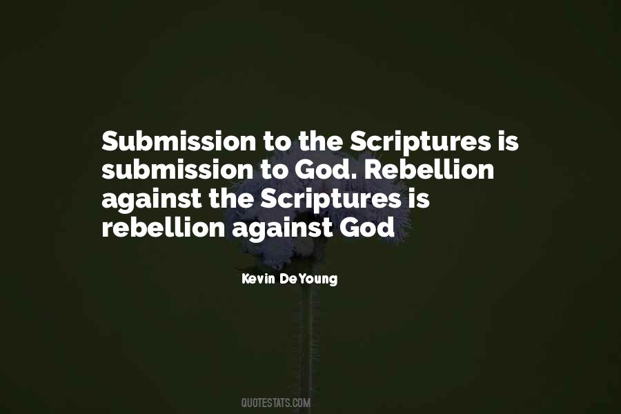 Quotes About Submission To God #972369