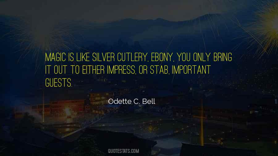 Silver Bell Quotes #1030510