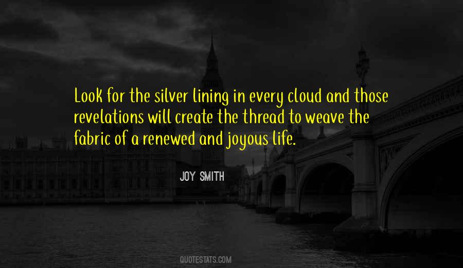 Silver Lining Life Quotes #1873676