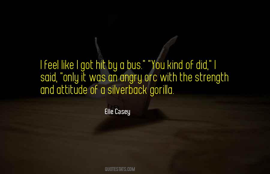 Silverback Gorilla Quotes #1216221