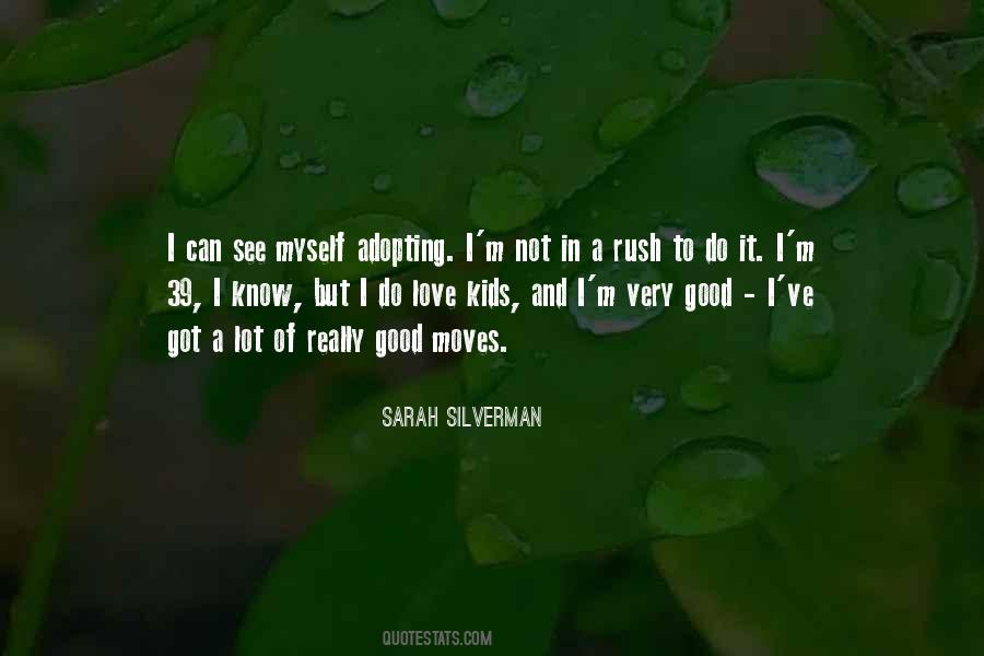 Silverman Quotes #259635