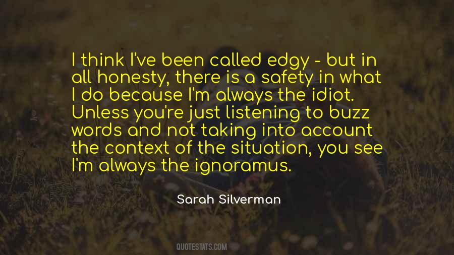 Silverman Quotes #530188